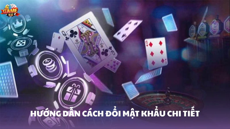 Cách đổi mật khẩu 68 Game Bài an toàn, nhanh chóng 2 Hướng dẫn cách đổi mật khẩu 68 Game Bài chi tiết
