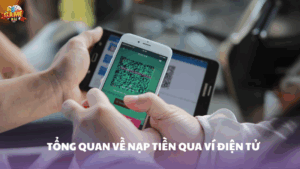 Hướng dẫn chi tiết nạp tiền bằng ví điện tử 68 Game Bài